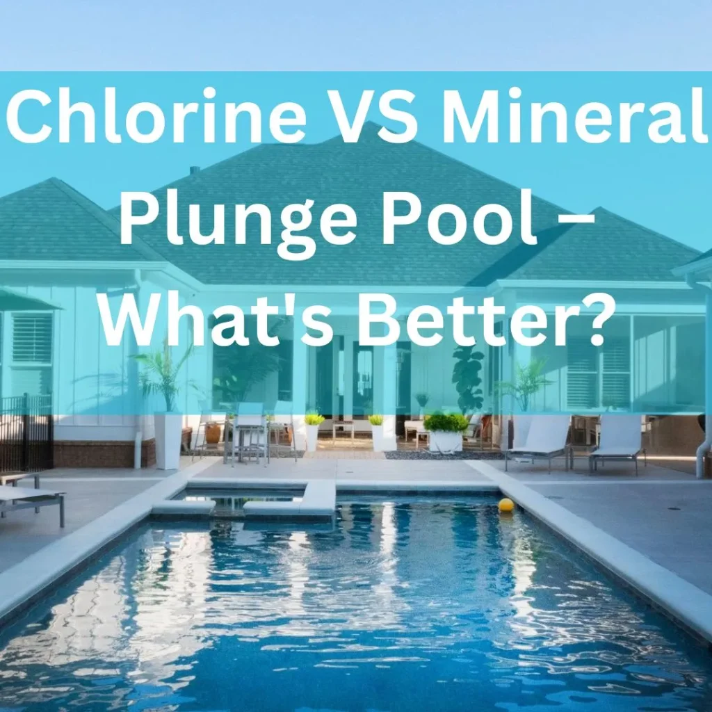 chlorine vs mineral plunge pools - Chlorine VS Mineral Plunge Pool – What's Better? by Plunge Pools Brisbane