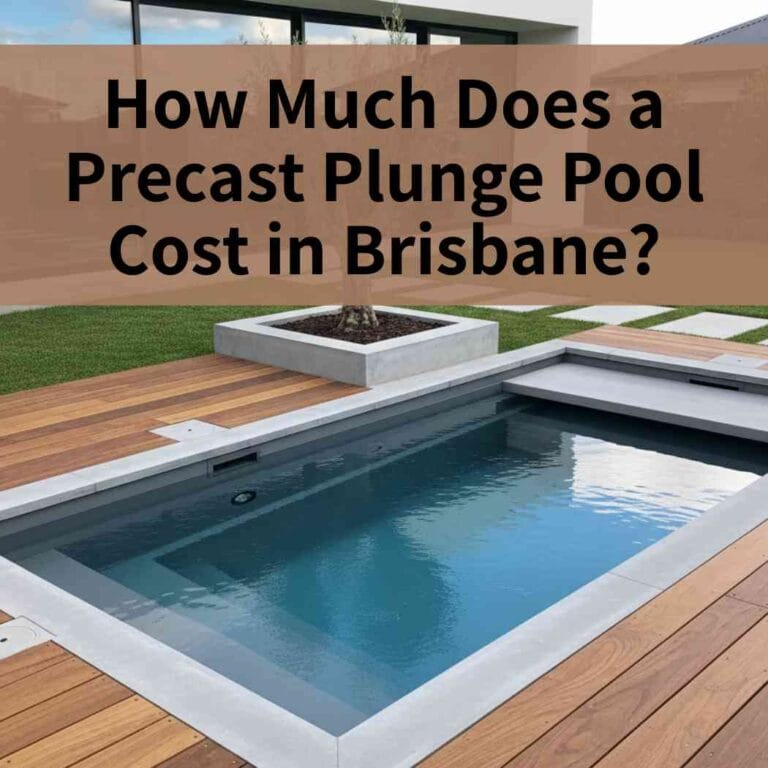 How much does a precast plunge pool cost in brisbane - Blog by Plunge Pools Brisbane